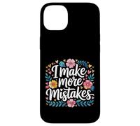 I Make More Mistakes Apprendre Les leçons de la Sagesse - Coque pour iPhone 14 Plus