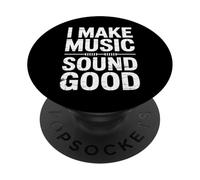 I Make Music Sound Good Ingénieur audio PopSockets PopGrip Adhésif
