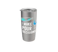 I Make Pour Decisions Humour Drôle Amateur De Vin Gobelet isotherme en acier inoxydable double paroi