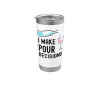 I Make Pour Decisions Humour Drôle Amateur De Vin Gobelet isotherme en acier inoxydable double paroi
