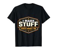 I Make Stuff That's What I Do Vintage DIY Maker Creator Blague T-Shirt Graphique avec Valeur, Homme, Noir, S