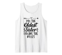 I Make The Rules Oldest Adult 3 Sisters Matching Débardeur
