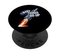 I Make Things Go Up Funny Rocket Launch Space Engineering PopSockets PopGrip Adhésif