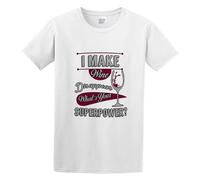 I Make Wine Disappear What's Your Superpower? Funny DT Men's T-Shirt Unisex White Cotton Print Tee Shirts M