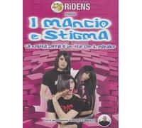 I Mancio e Stigma-La Nostra Coppia è Un Trio Con il maniaco [Import]