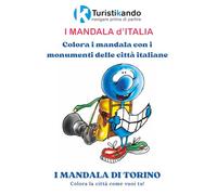 I Mandala di Torino: Colora, rilassati e conosci le città