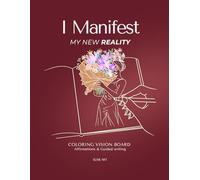 I Manifest My New Reality - Vision Board to Color