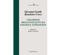 I manifesti degli intellettuali fascisti e antifascisti - Benedetto Croce - Passigli Editori - ebook (ePub) - Livre