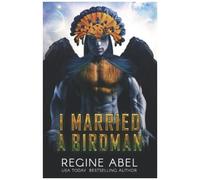 I Married A Birdman