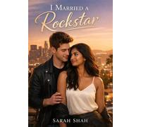 I married a rock star - Sarah Shah - sarah Shah - ebook (ePub) - Livre