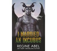 I Married An Incubus