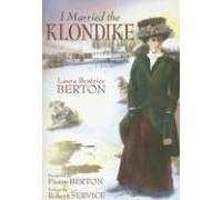 I Married The Klondike