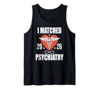 I Matched 2026 Psychiatrie Residency Future Doctor Débardeur