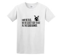 I May Be Old But at Least I Got to See All The Good Bands Men's T-Shirt Unisex White Cotton Print Tee Shirts S