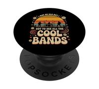 I May Be Old But I Got to See All The Cool Bands 60s 70s 80s PopSockets PopGrip Adhésif