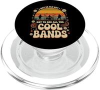 I May Be Old But I Got to See All The Cool Bands 60s 70s 80s PopSockets PopGrip pour MagSafe