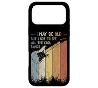 I May Be Old But I Got to See All The Cool Bands Retro Coque pour iPhone 17 Pro Max