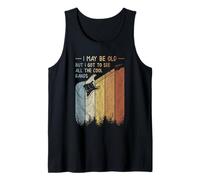 I May Be Old But I Got to See All The Cool Bands Retro Débardeur