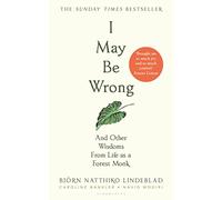 I May Be Wrong: The Sunday Times Bestseller