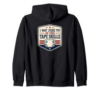 I May Judge You on Your Tape Skills Couche Humour Sweat à Capuche