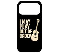 I May Play Out of Order Guitare Humour Coque pour iPhone 17 Pro Max
