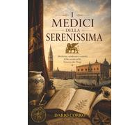 I Medici della Serenissima