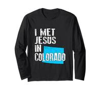 I Met Jesus in Colorado - Nouveauté chrétienne Manche Longue