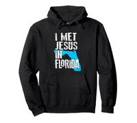 I Met Jesus in Florida - Nouveauté chrétienne Sweat à Capuche