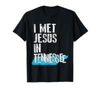 I Met Jesus in Tennessee - Nouveauté chrétienne T-Shirt