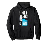 I Met Jesus in Utah - Nouveauté chrétienne Sweat à Capuche