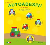 I mezzi da lavoro. I miei primi autoadesivi removibili