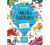I mezzi di trasporto. Ediz. a colori