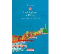 I Miei Giorni A Parigi