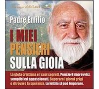 I Miei Pensieri Sulla Gioia