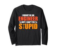 I Might Be an Engineer Funny Engineering Job Titiles Manche Longue