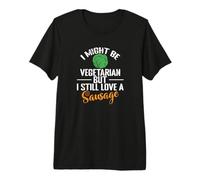 I Might Be Vegetarian But I Still Love A Saucisse T-Shirt Haut de Gamme