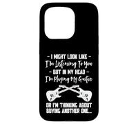 I Might Look Like I’m Listening - Funny Guitar Player Quote Coque pour iPhone 15 Pro