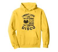 I Might Look Like I'm Listening I'm Thinking About Disco 70s Sweat à Capuche