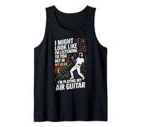 I Might Look Like I'm Listening to You Air Guitar Débardeur