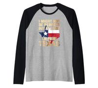 I Might Not be Perfect But at Least i´m from Texas Manche Raglan