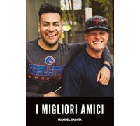 I Migliori Amici: Racconti Erotici Gay di Sesso Esplicito per Uomini Adulti