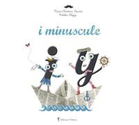 I Minuscule - Marie Christine Dauner - Balivernes - cartonné - Album jeunesse dès 3 ans