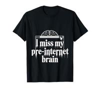 I Miss My Pre-Internet Brain Nostalgie numérique rétro - T-Shirt