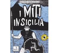 I miti in Sicilia (Vol. 1)