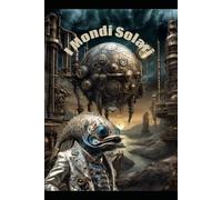 I Mondi Solari: Il primo volume della Trilogia Solare Steampunk