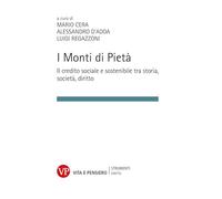 I Monti di Pietà. Il credito sociale e sostenibile tra storia, società e diritto