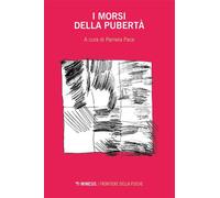 I morsi della pubertà - AA. VV. - Mimesis Edizioni - ebook (ePub) - Livre