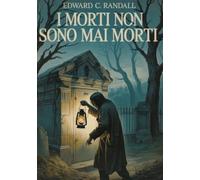 I morti non sono mai morti (tradotto)