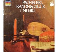 I Musici - Kanon & Gigue
