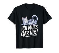 I Must do Nothing. T-Shirt